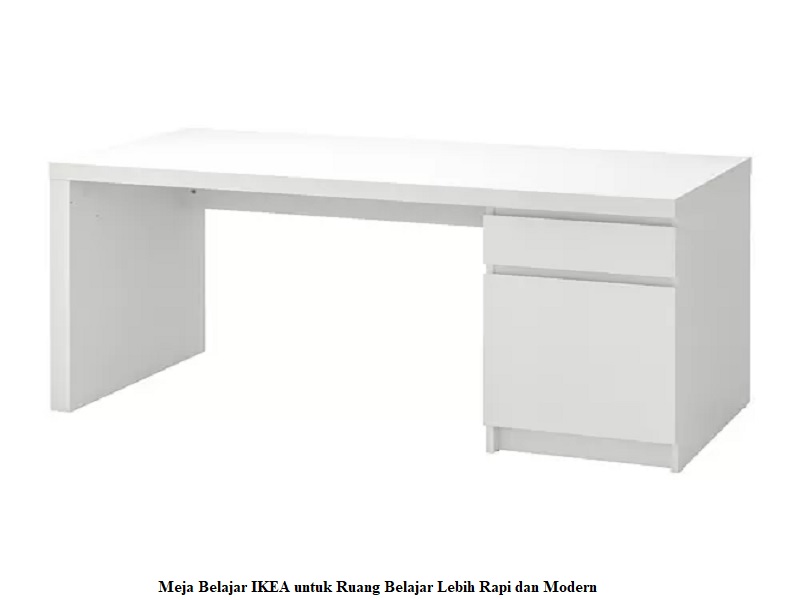 Meja Belajar IKEA 